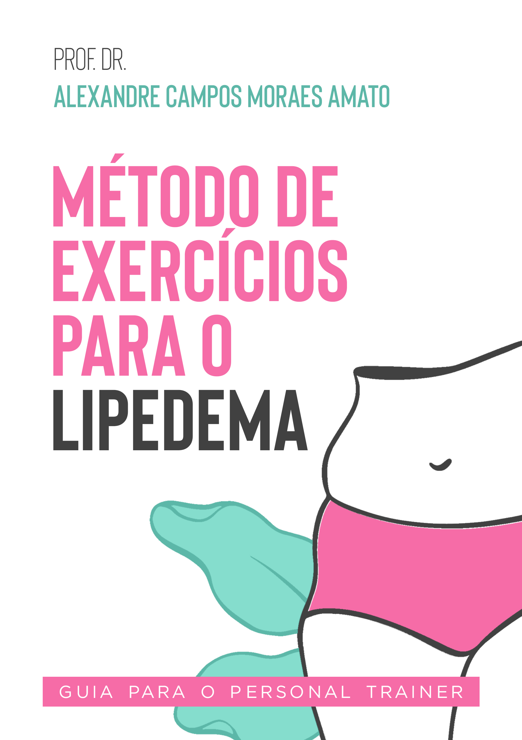Capa do livro Método de Exercícios para o Lipedema